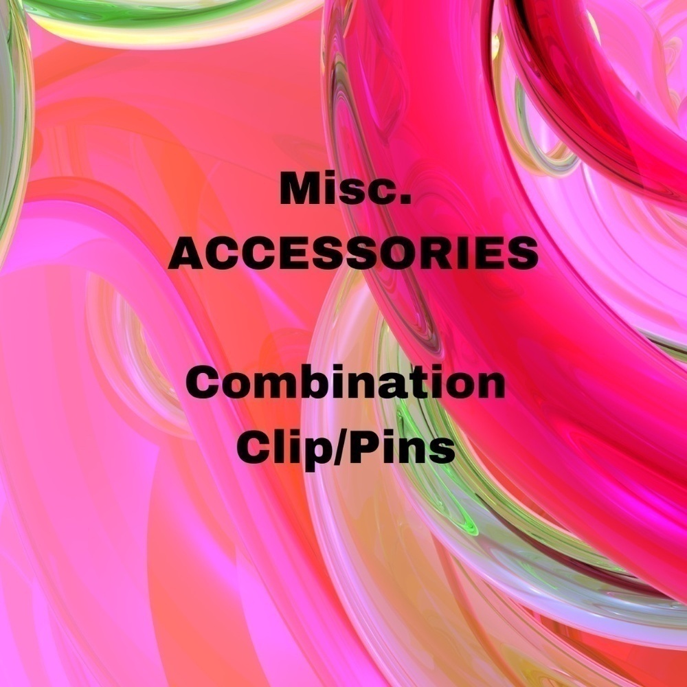 Combination Clip/Pins